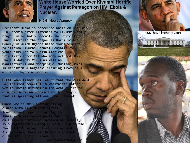 White House Worried about Kivumbi Prayer against white house