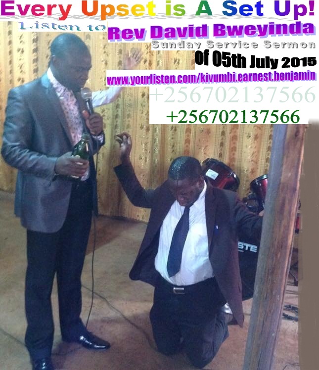 Rev David Bweyinda Sermon Sun 06th July 2015