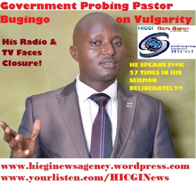 Pastor Bugingo Probed for Vulgarity